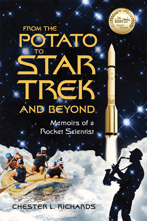 'From The Potato to Star Trek and Beyond: Memoirs of a Rocket Scientist'. Cover design by Jose Martinez, pedernalespub,com.